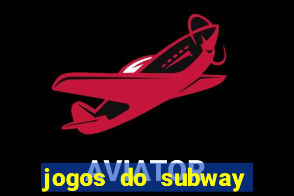 jogos do subway surf para jogar