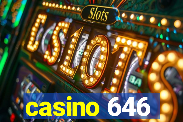 casino 646