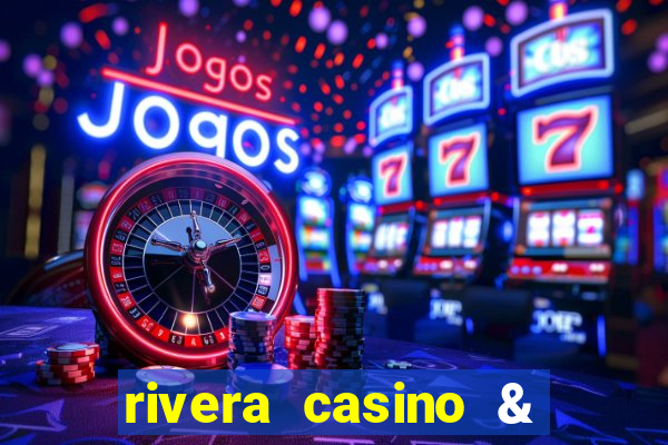 rivera casino & resort telefone