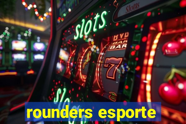 rounders esporte