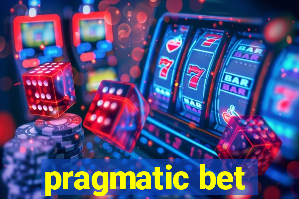 pragmatic bet