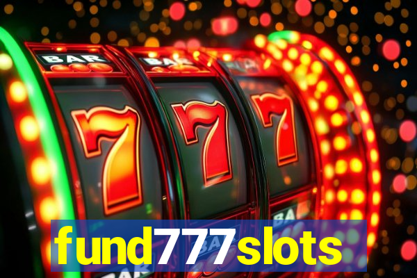 fund777slots