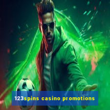 123spins casino promotions