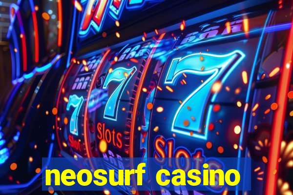 neosurf casino