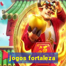 jogos fortaleza