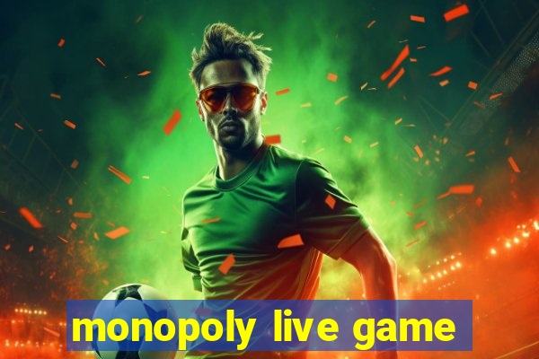 monopoly live game