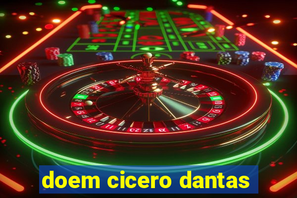 doem cicero dantas