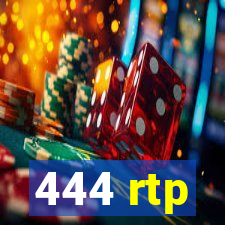 444 rtp