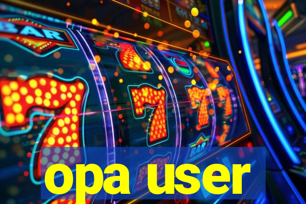 opa user