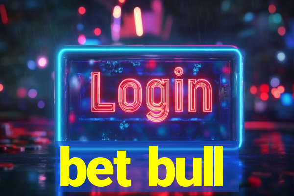 bet bull