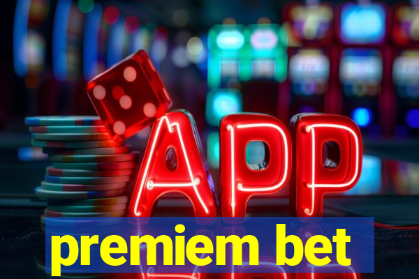 premiem bet