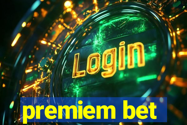 premiem bet