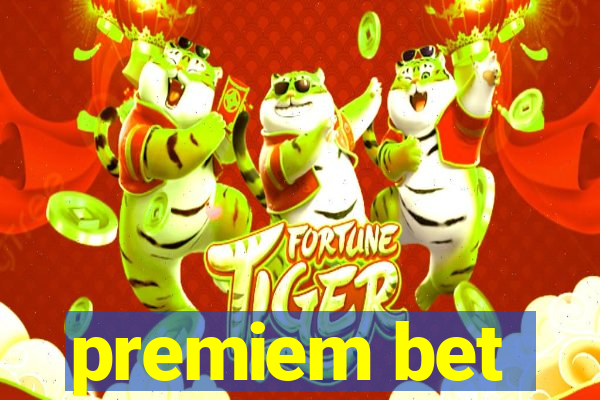 premiem bet