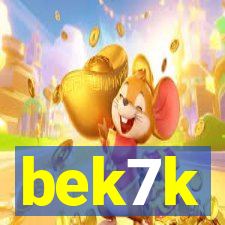 bek7k