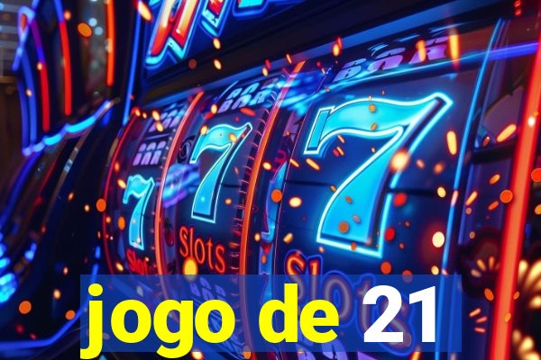 jogo de 21