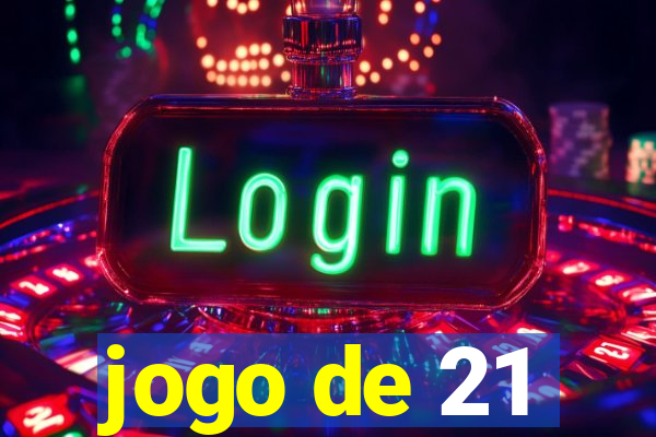 jogo de 21