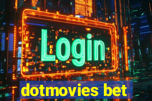 dotmovies bet