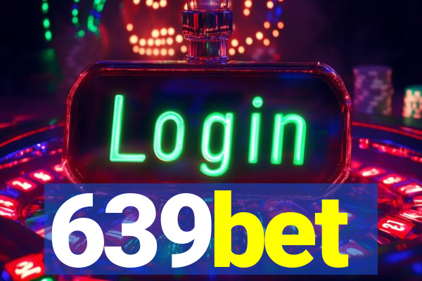 639bet