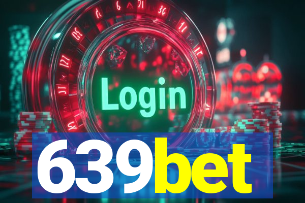 639bet