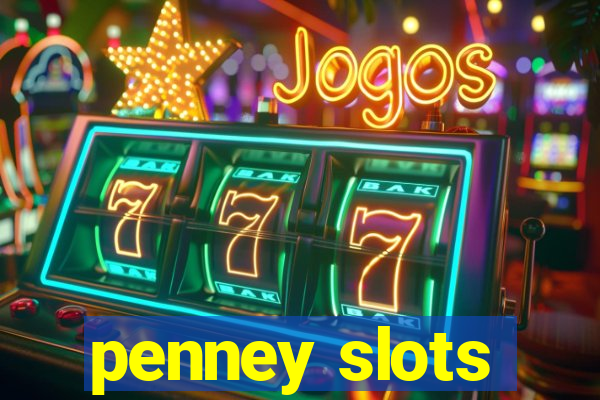 penney slots