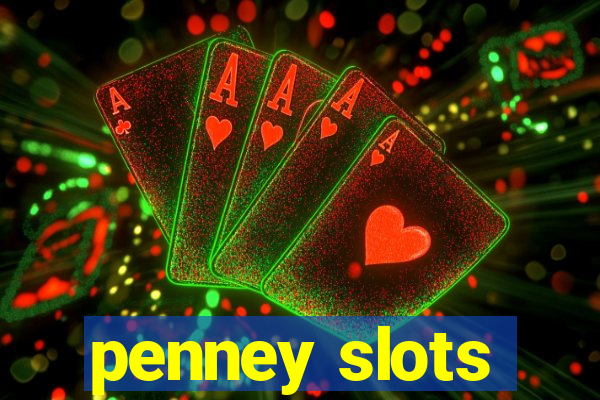 penney slots