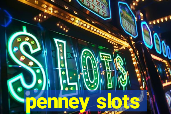 penney slots