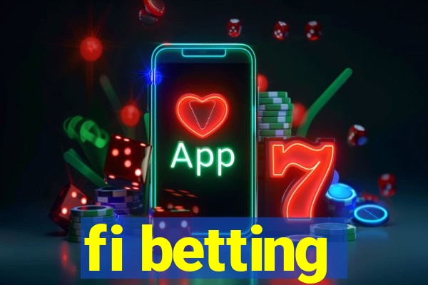 fi betting