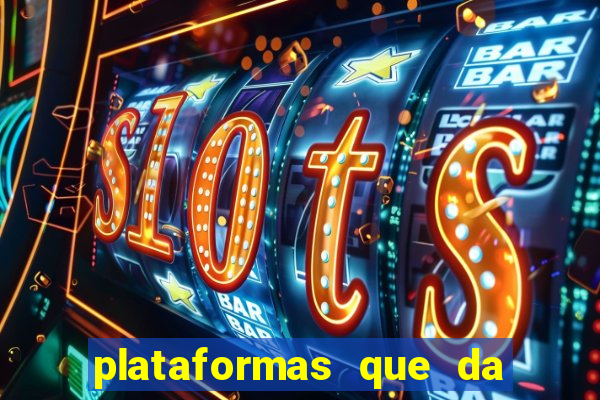 plataformas que da bonus para jogar