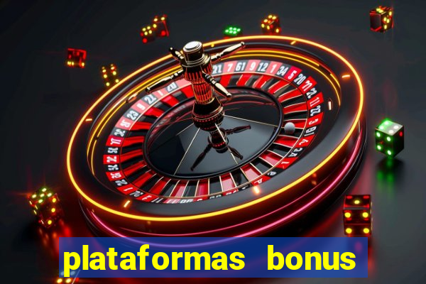 plataformas bonus de cadastro