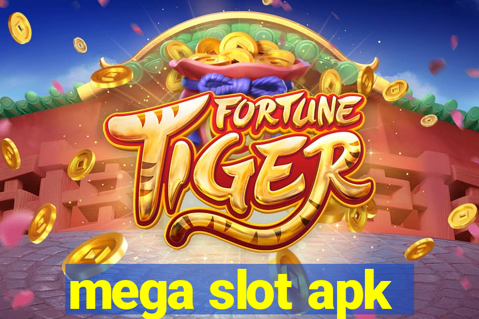 mega slot apk