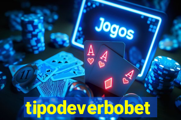 tipodeverbobet