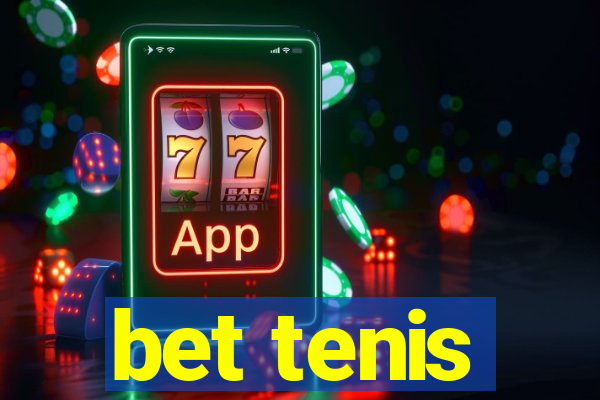 bet tenis