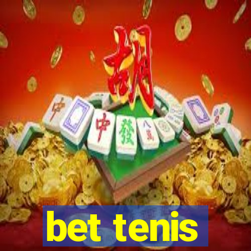 bet tenis