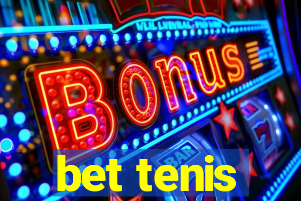 bet tenis