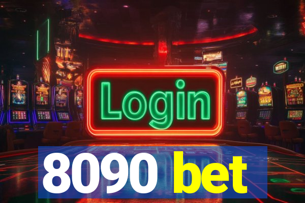 8090 bet