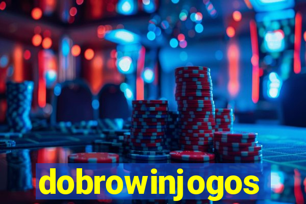 dobrowinjogos