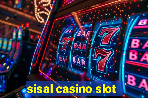 sisal casino slot