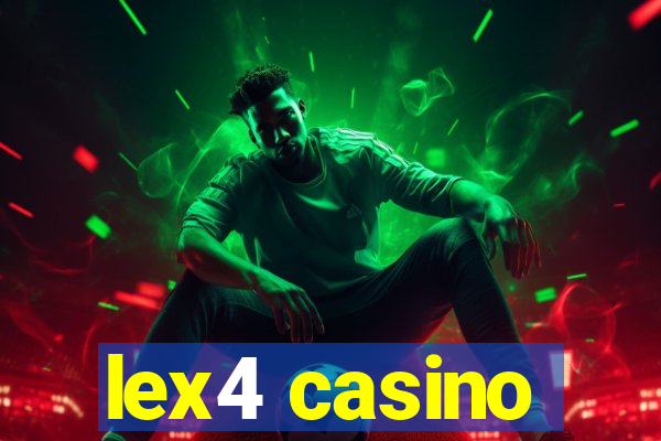 lex4 casino