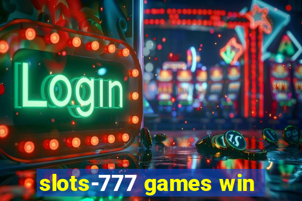 slots-777 games win