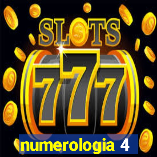 numerologia 4