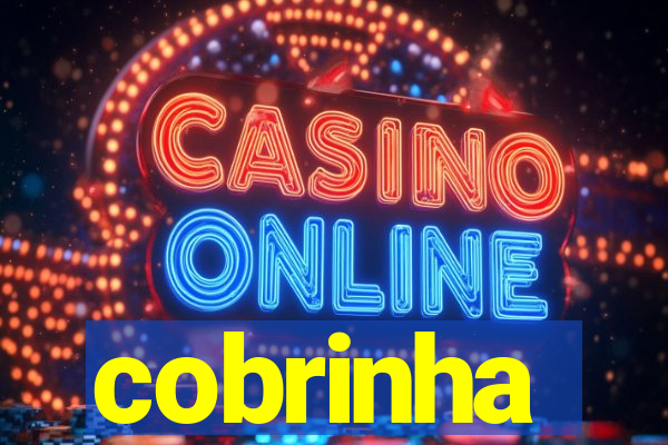 cobrinha