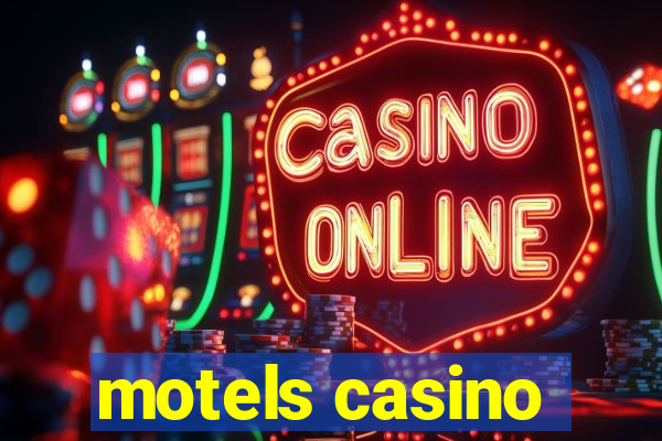 motels casino