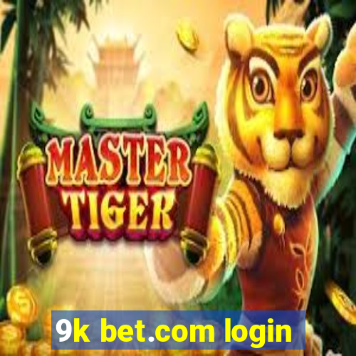 9k bet.com login