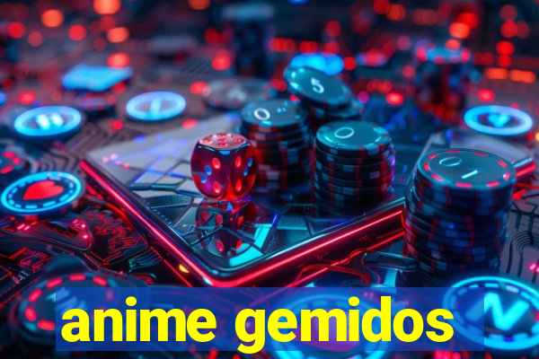 anime gemidos