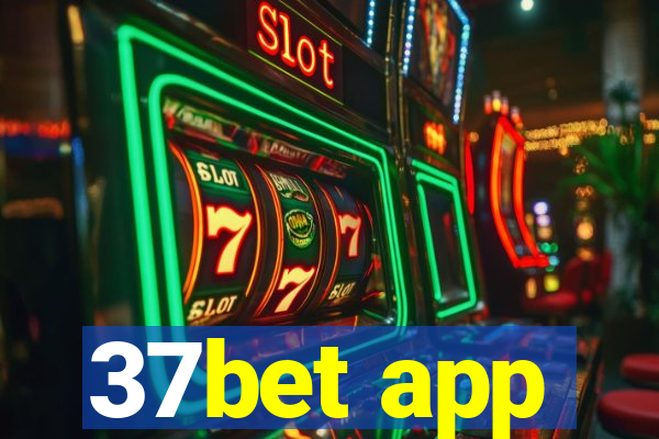 37bet app