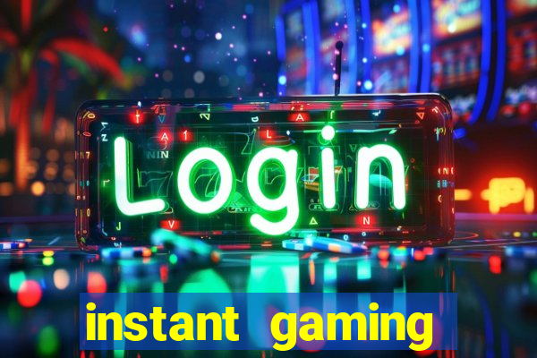 instant gaming reclame aqui