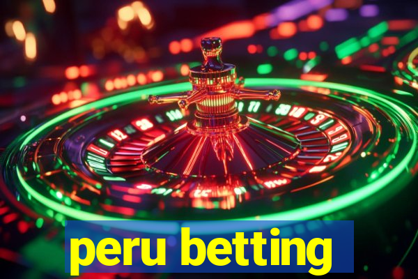 peru betting