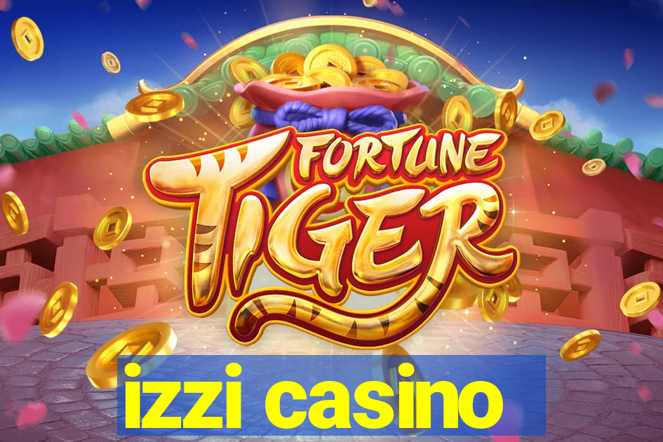 izzi casino