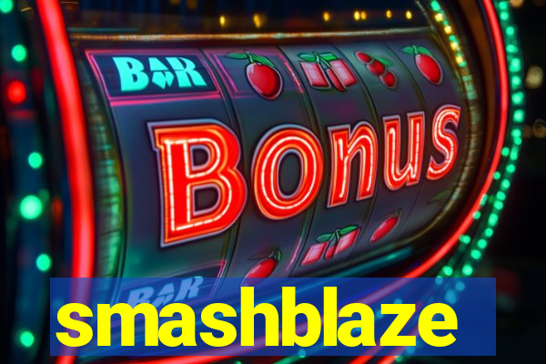 smashblaze