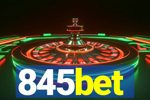 845bet